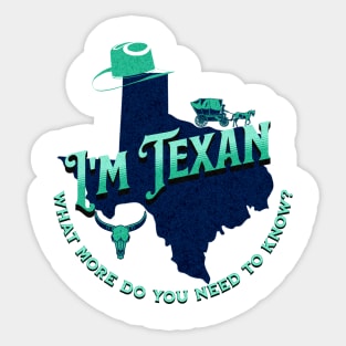 I'm Texan v1 Teal/Grunge Sticker